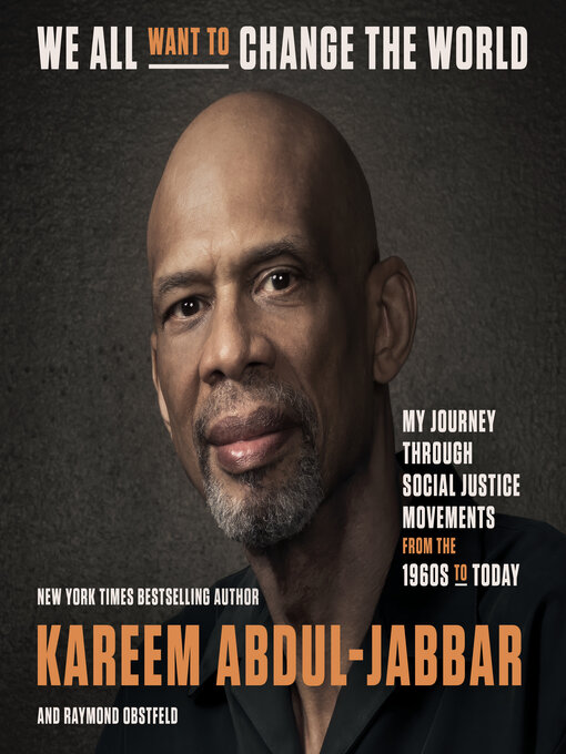 Title details for We All Want to Change the World by Kareem Abdul-Jabbar - Wait list